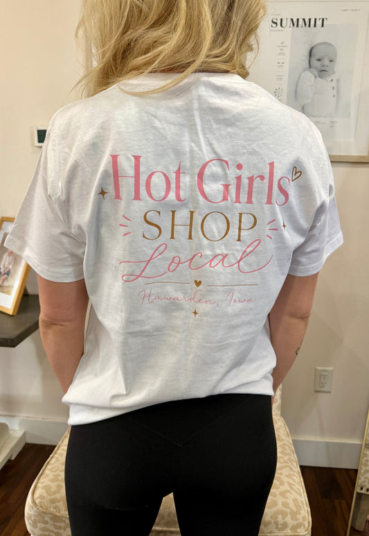 Hot Girls Shop Local Suede Merch T-Shirt