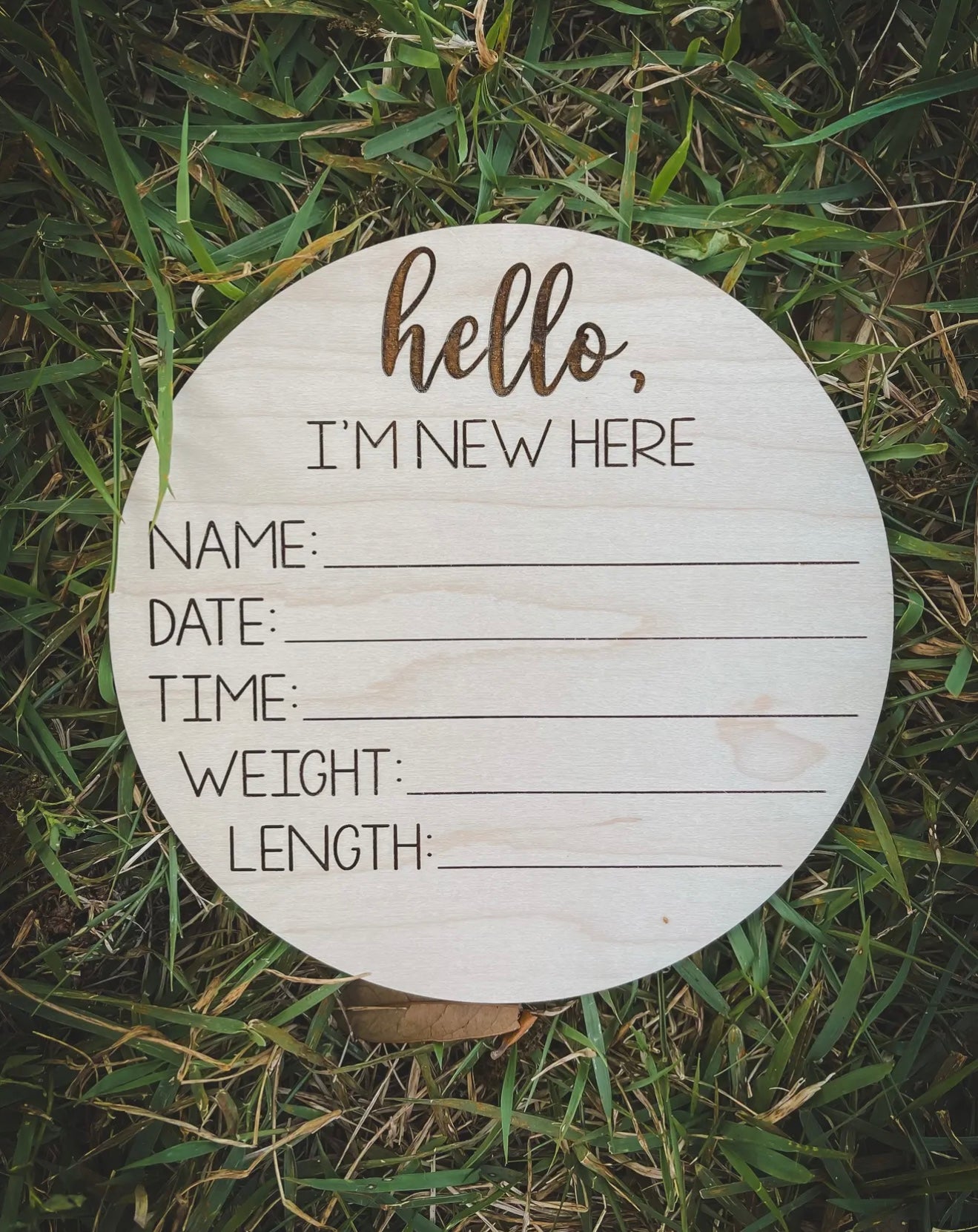 Hello, I’m New Here Birth Announcement Sign