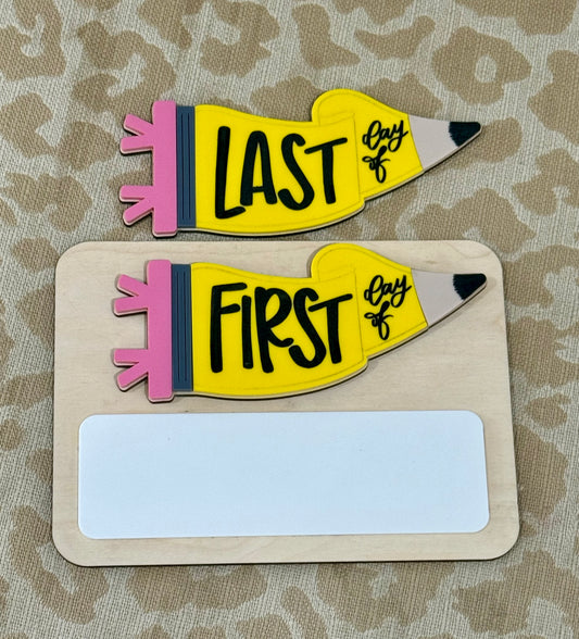 First/Last Day of School Whiteboard- Pencil Pennant