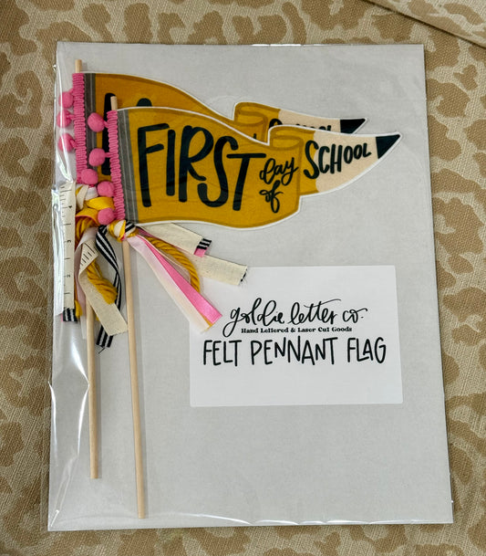 First/Last Day of School Flags