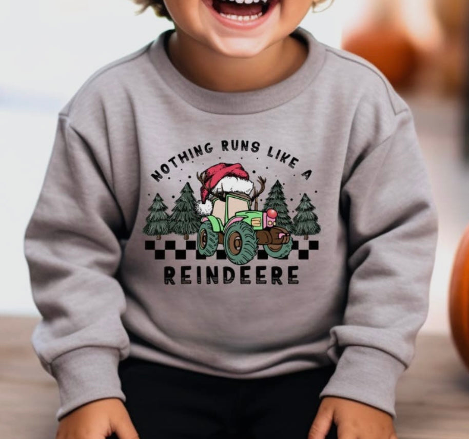 Nothing Runs Like. Reindeere Sweatshirt
