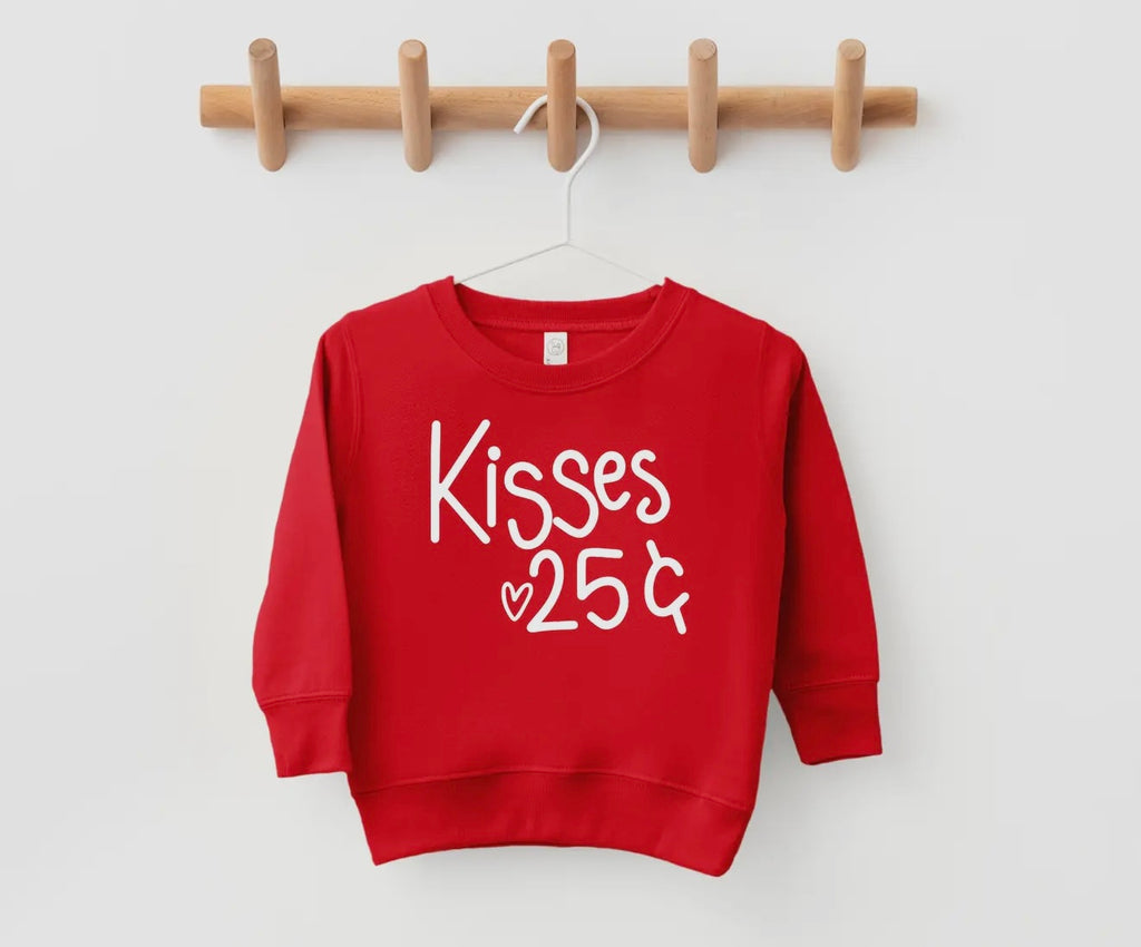 Kisses 25 Cents Sweatshirt
