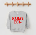 Mama’s Boy Sweatshirt