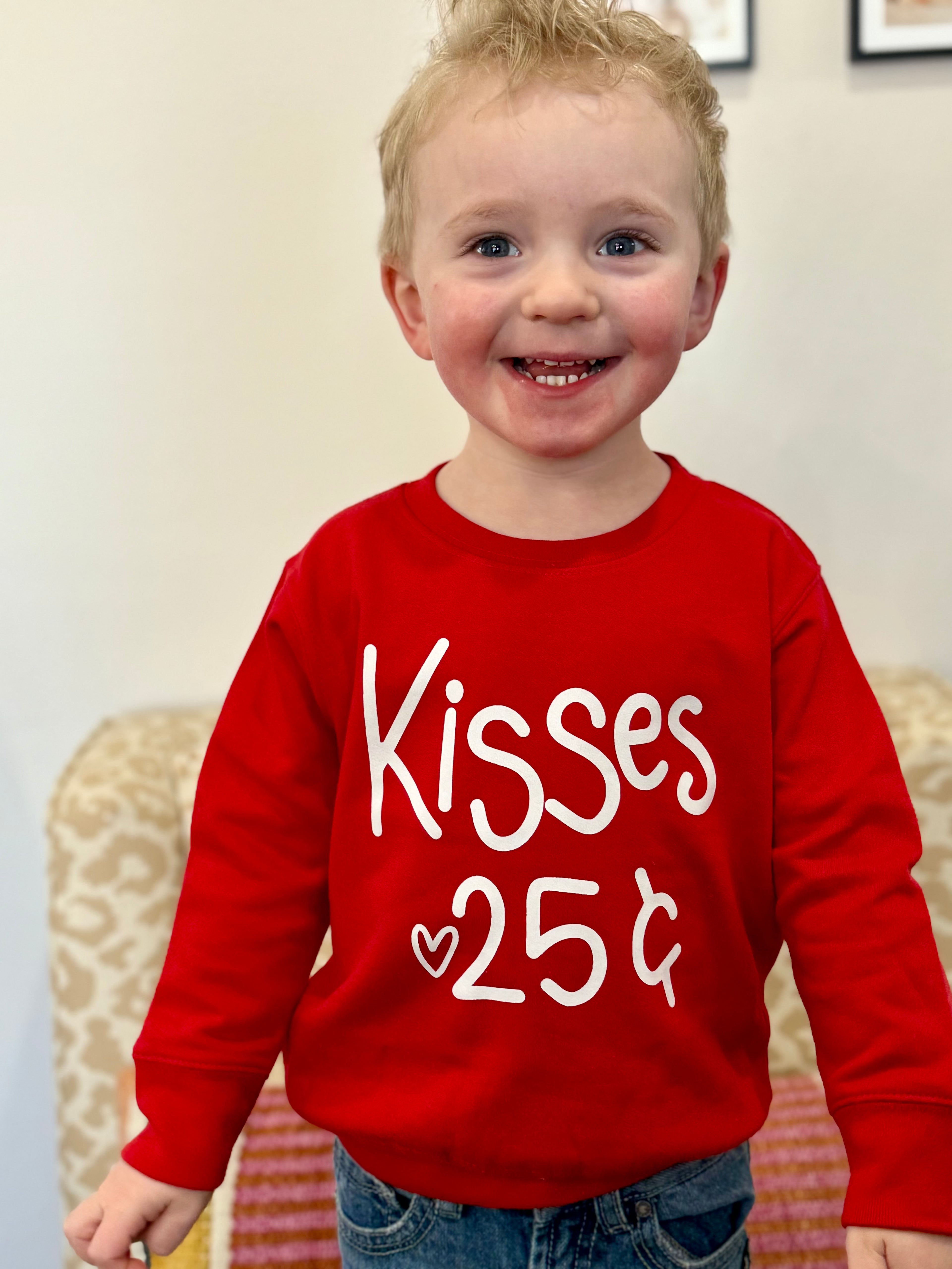 Kisses 25 Cents Sweatshirt