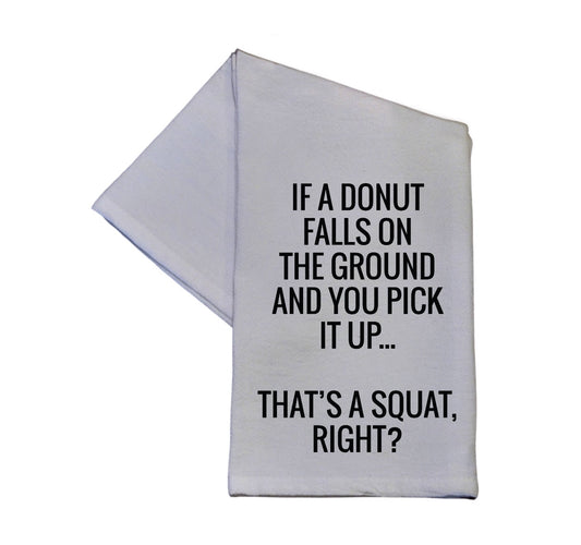 That’s A Squat Right? Dish Towel